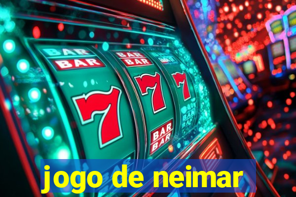 jogo de neimar