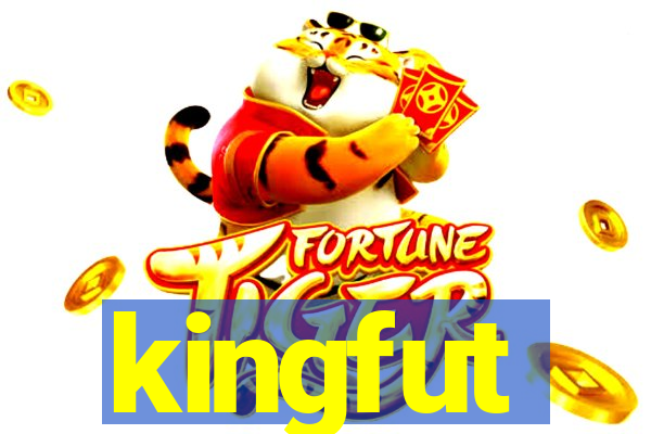 kingfut