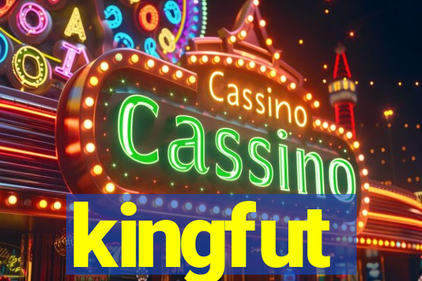 kingfut