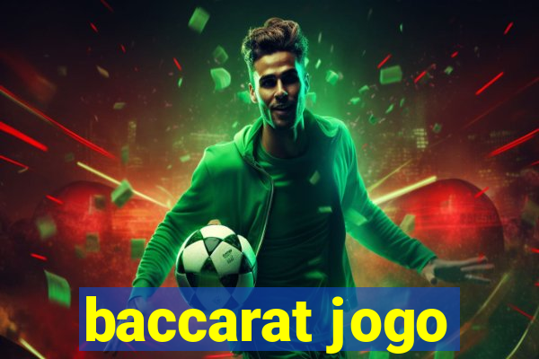 baccarat jogo