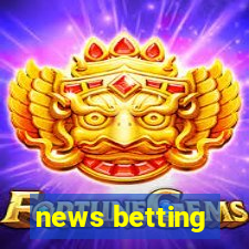 news betting