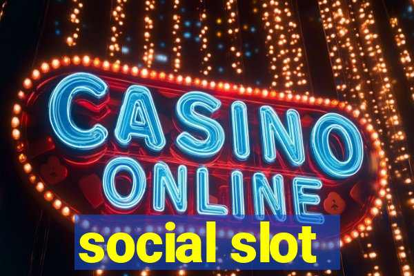 social slot