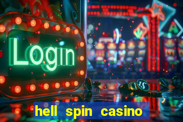 hell spin casino no deposit bonus