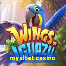 royalbet casino