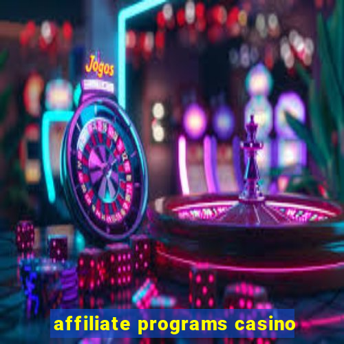 affiliate programs casino