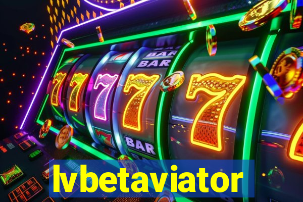 lvbetaviator