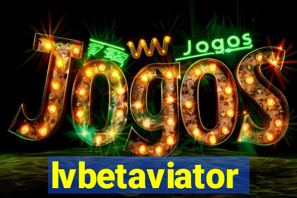 lvbetaviator