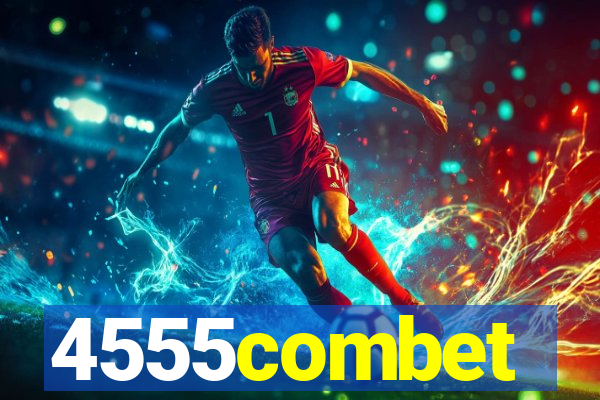 4555combet