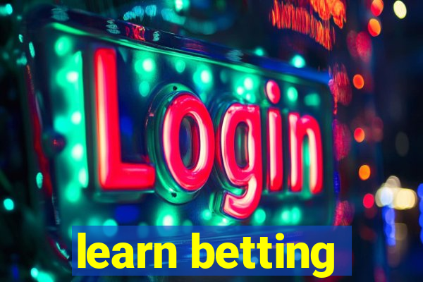 learn betting