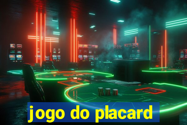 jogo do placard