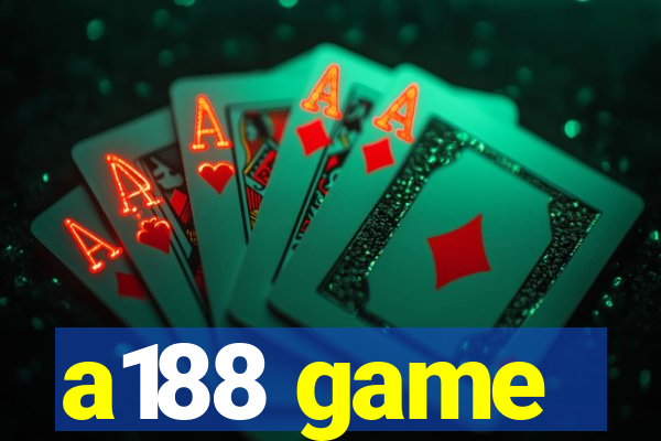 a188 game