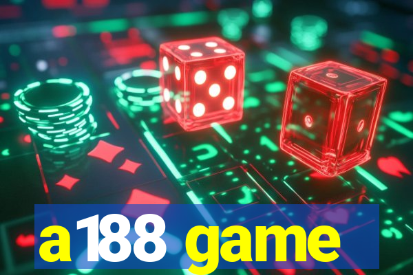 a188 game