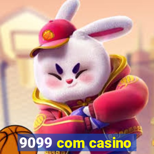 9099 com casino