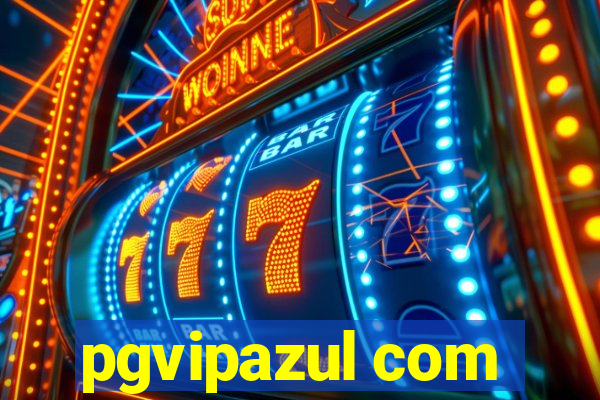 pgvipazul com