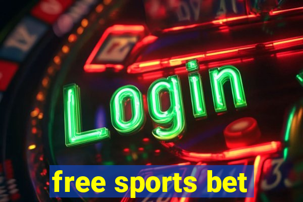 free sports bet