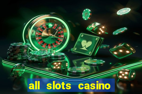 all slots casino online casino review