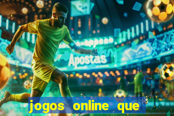 jogos online que pagam em dinheiro