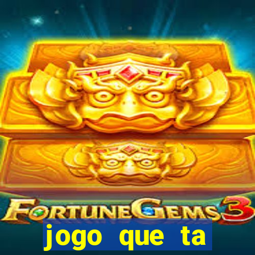 jogo que ta pagando de verdade