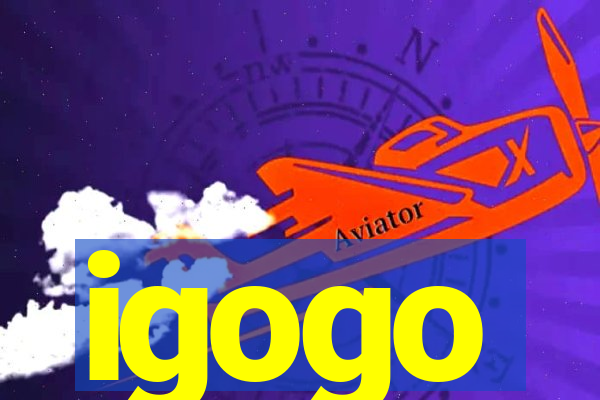 igogo