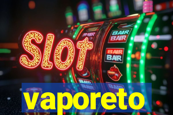 vaporeto