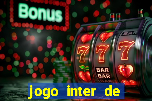 jogo inter de milao e milan