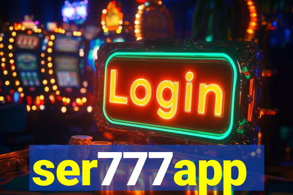 ser777app