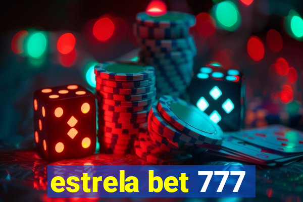 estrela bet 777