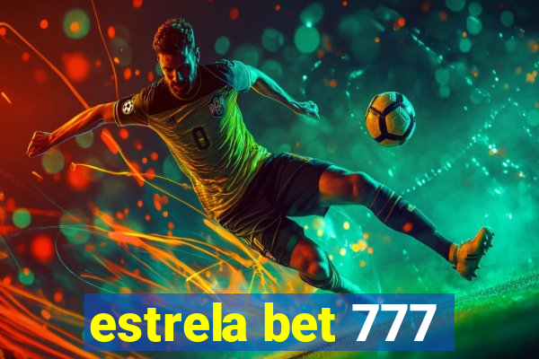 estrela bet 777