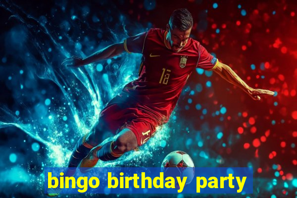 bingo birthday party