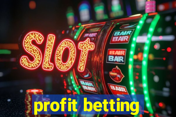 profit betting