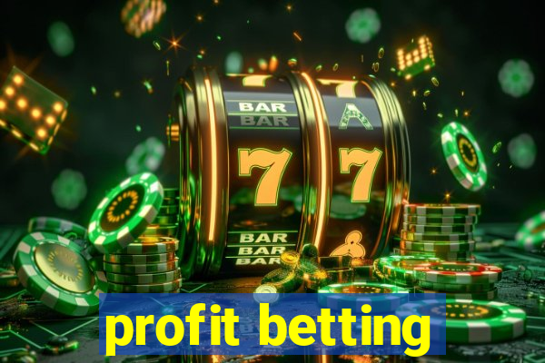 profit betting