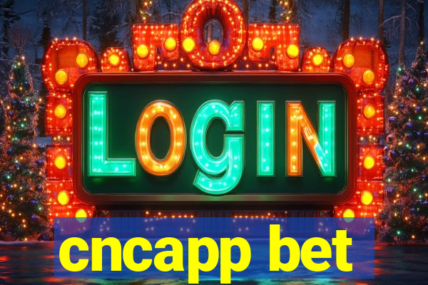 cncapp bet