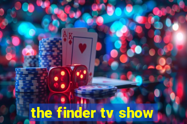 the finder tv show