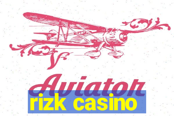 rizk casino