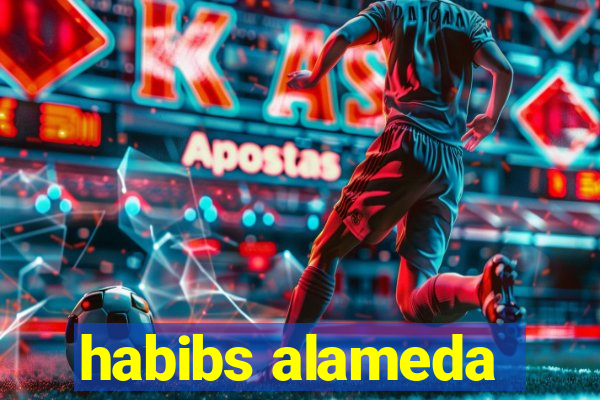 habibs alameda