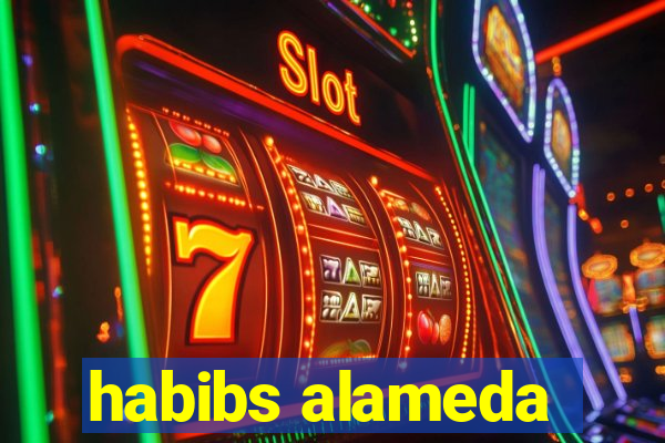 habibs alameda