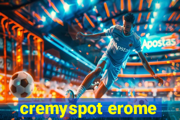 cremyspot erome