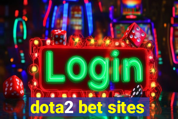 dota2 bet sites