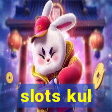 slots kul