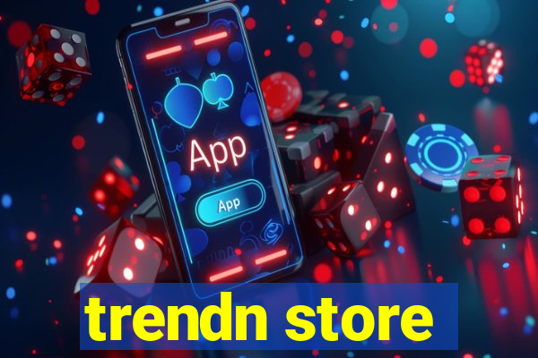 trendn store