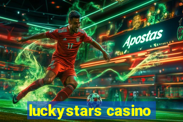 luckystars casino