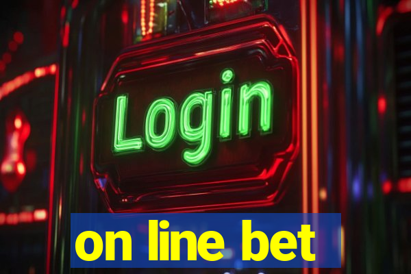 on line bet