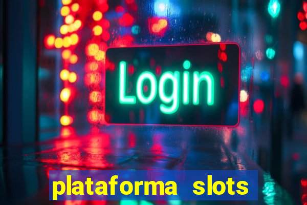 plataforma slots paga mesmo