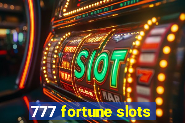 777 fortune slots