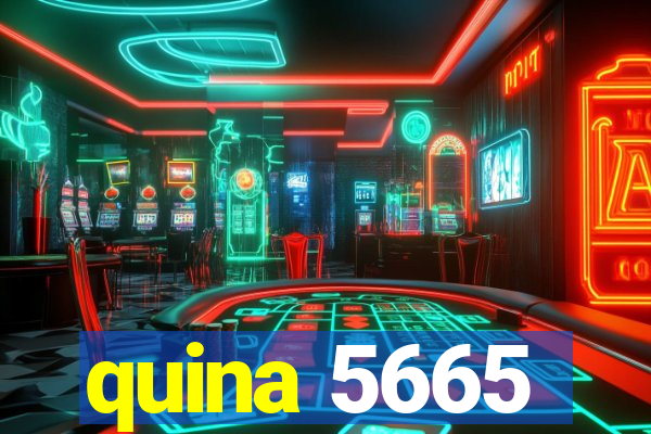 quina 5665