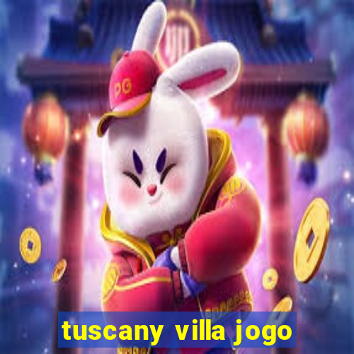 tuscany villa jogo