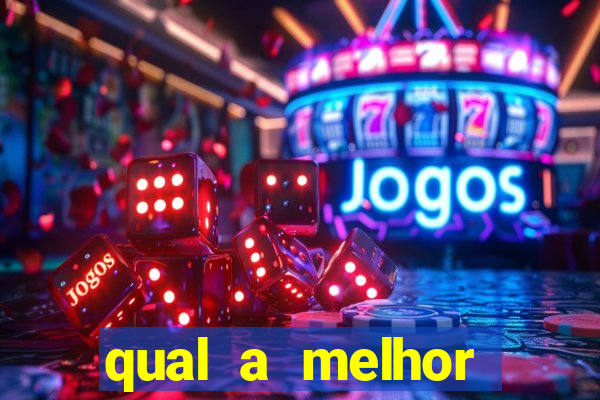 qual a melhor plataforma do tigrinho para jogar