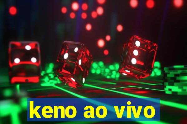 keno ao vivo