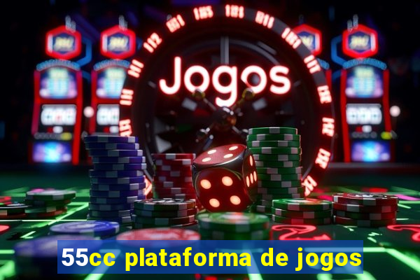 55cc plataforma de jogos