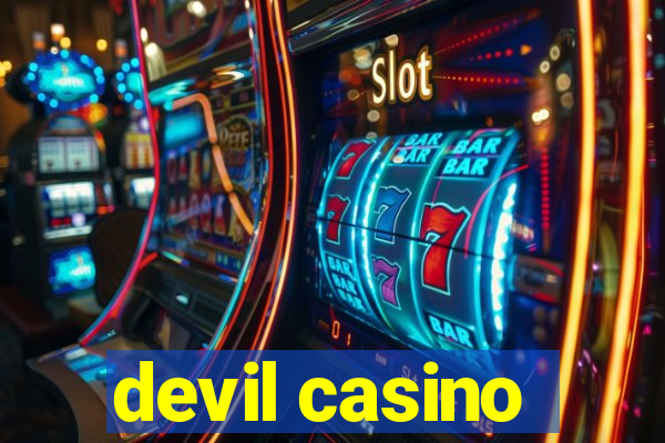 devil casino